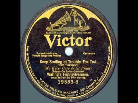 Waring's Pennsylvanians   Keep Smiling At Trouble