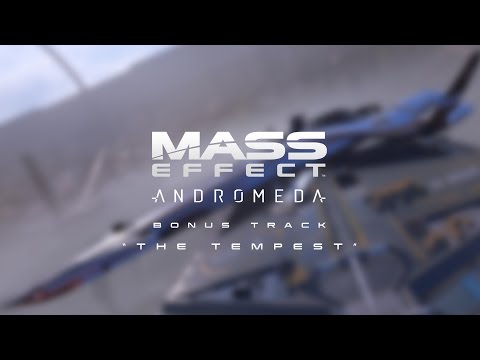 Mass Effect Andromeda - Bonus Track: The Tempest