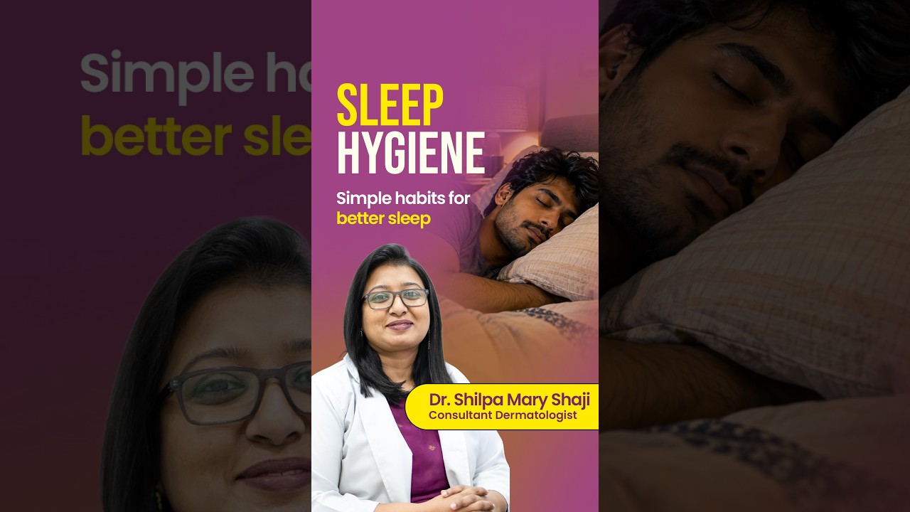 Sleep hyigene: Simple Habits for Better Sleep #dermatologytips #sleep