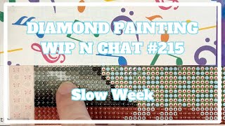 Sunday Rambles!! | Diamond Painting WIP n Chat 215