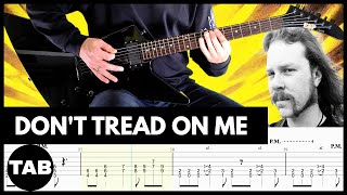 DON'T TREAD ON ME Metallica Guitar TAB | Cover | Lesson | Tutorial