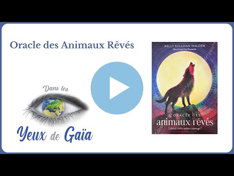 L'oracle des animaux rêvés - Kelly Sullivan Walden