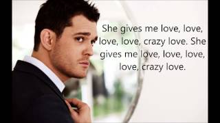 Crazy Love Lyrics by Michael Buble