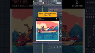 Pade &amp; Murat Salman - Time Flies [Remake] #pade #muratsalman #freeflp