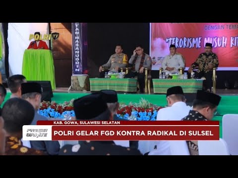 PRESISI UPDATE : POLRI GELAR FGD KONTRA RADIKAL 20/09/2024 22.00 (2/2)