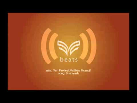 TOM FIRE FEAT MATTHEW MCANUFF