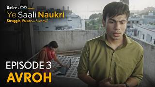 Ye Saali Naukri | E3 - AVROH | Dice Media Re-release | Ft. Sanyam Sharma, Mugdha Agarwal