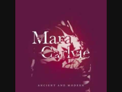 Mara Carlyle - Away With These Self-Loving Lads