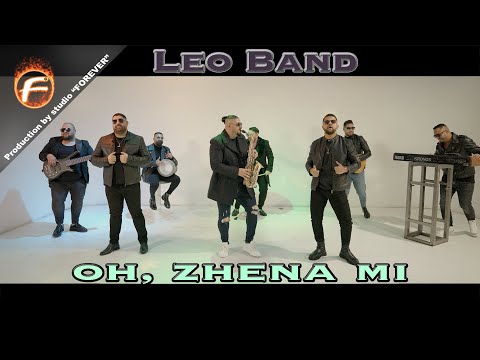 Leo Band - OH, ZHENA MI