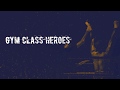 Gym Class Heroes - The Fighter Lyrics (Sub Español) ft. Ryan Tedder