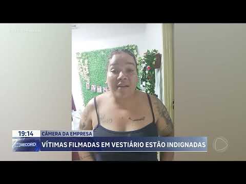 Vítimas filmadas em vestiário estão indignadas