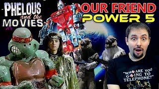Our Friend Power 5 (TMNT) - Phelous