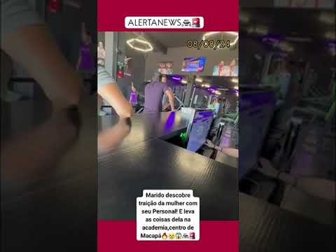 Marido descobre traição de sua mulher com personal  trainer