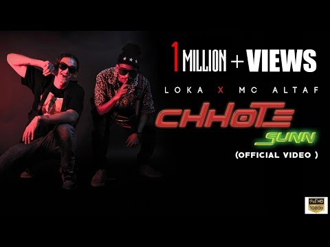 CHHOTE SUNN | OFFICIAL MUSIC VIDEO | LOKA X MC ALTAF | CRAZYVIBE | DROPOUT