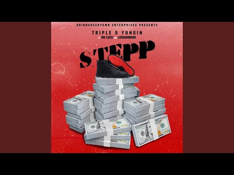 Stepp (feat. Mr. Lucci)