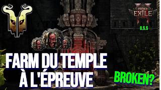 [Path of Exile 2] Temple du chaos en 0.5.5, bon farm ou pas?