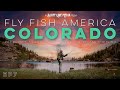 10 Epic Days Chasing Trophy Trout The Ultimate Colorado Fly Fishing Experience EP7
