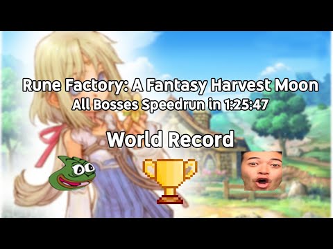 Rune Factory: A Fantasy Harvest Moon All Bosses Speedrun in 1:25:47 (Former World Record)