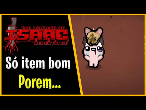 DEIXANDO VARIOS ITENS BONS PARA TRÁS - The Binding of Isaac Repentance - #908 PTBR