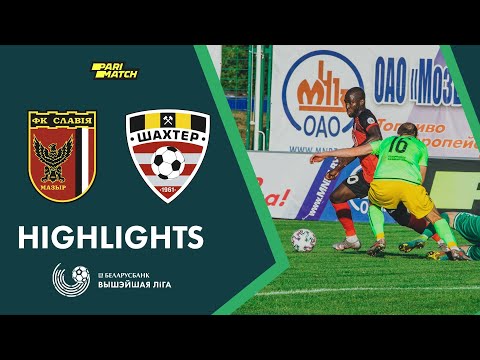 Highlights. Slavia-Mozyr - Shakhter