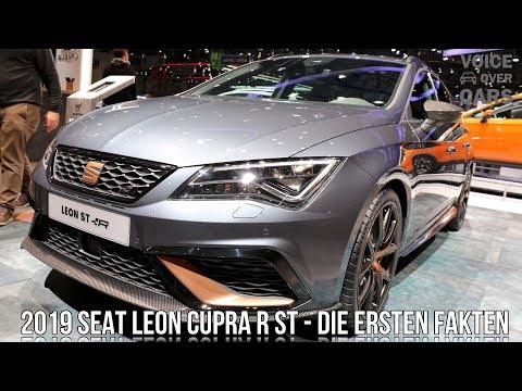 2018 Seat Leon Cupra R ST Fakten Infos Sitzprobe Voice over Cars Genf 2018 News