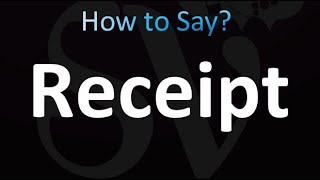 How to Pronounce Receipt (correctly!)