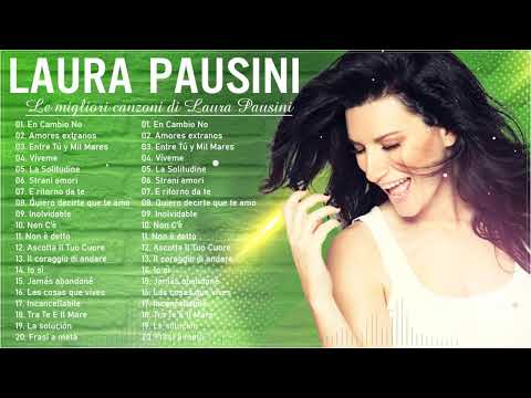 Laura PAusini Greatest Hits Full Album 2024 - Laura Pausini Mix Románticas 2024 - Laura PAusini Live