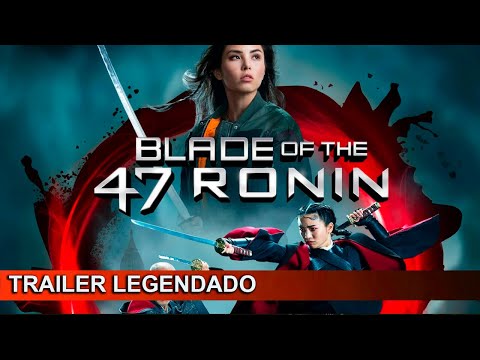 2022 Lâmina dos 47 Ronins (Dublado)