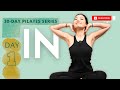 DAY 1: FULL BODY PILATES WORKOUT | 30 Day Pilates Workout Challenge 2023