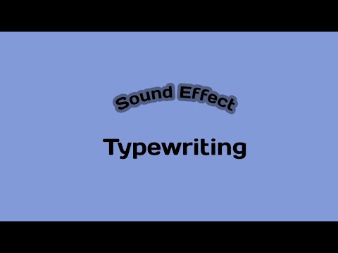 TYPEWRITING Sound Effect