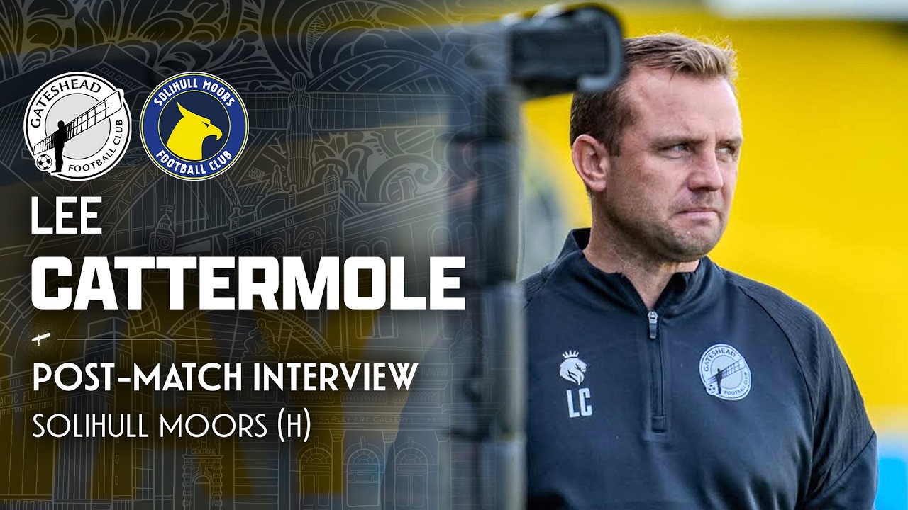 💬 “Move on & get better” | Lee Cattermole post-Solihull Moors (H) | POST-MATCH