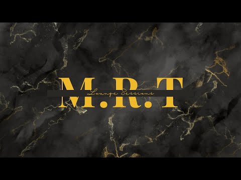 M.R.T Lounge Sessions  - Ep.6 Amapiano & Afro-Tech Mix