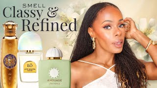 The Most Refined & Elegant Fragrances In My Collection!