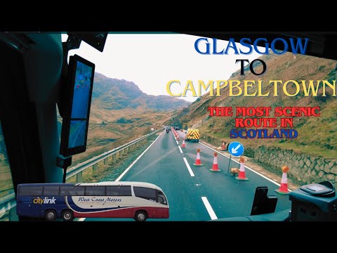 (CITYLINK)Glasgow Buchanan to Campbeltown - One of the most BREATHTAKING bus routes in Scotland 2024