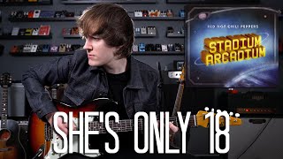 She&#39;s Only 18 - Red Hot Chili Peppers Cover