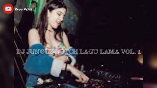 Download lagu DJ MIXTAPE JUNGLE DUTCH LAGU LAMA VOL. 1 mp3 Download lagu DJ MIXTAPE JUNGLE DUTCH LAGU LAMA VOL. 1 mp3