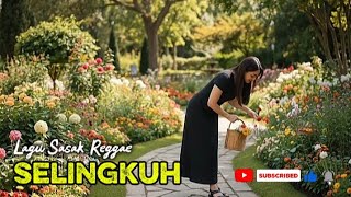 Download lagu LAGU SASAK SELINGKUH reggae cover ai mp3