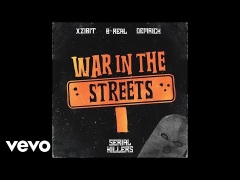 Xzibit, B-Real, Demrick - War In The Streets (Audio)