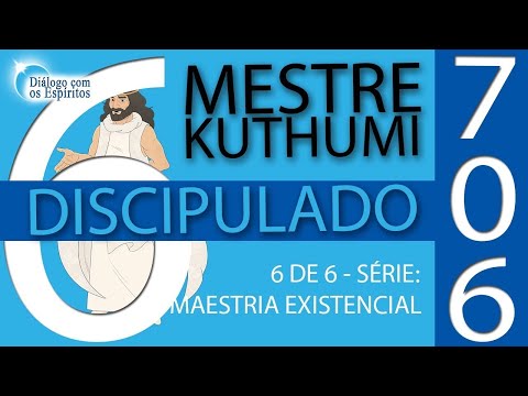 DcE 706 - [Discipulado!] Entidade Mestre Ascensionado Kuthumi - Médium Maikon Pitas