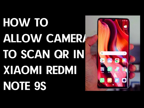 How to Allow Camera to Scan QR in Xiaomi Redmi Note 9s