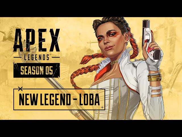 Apex Legends Season 5 release time – Loba arrives May 12