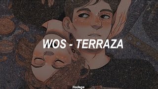 Wos - Terraza LETRA