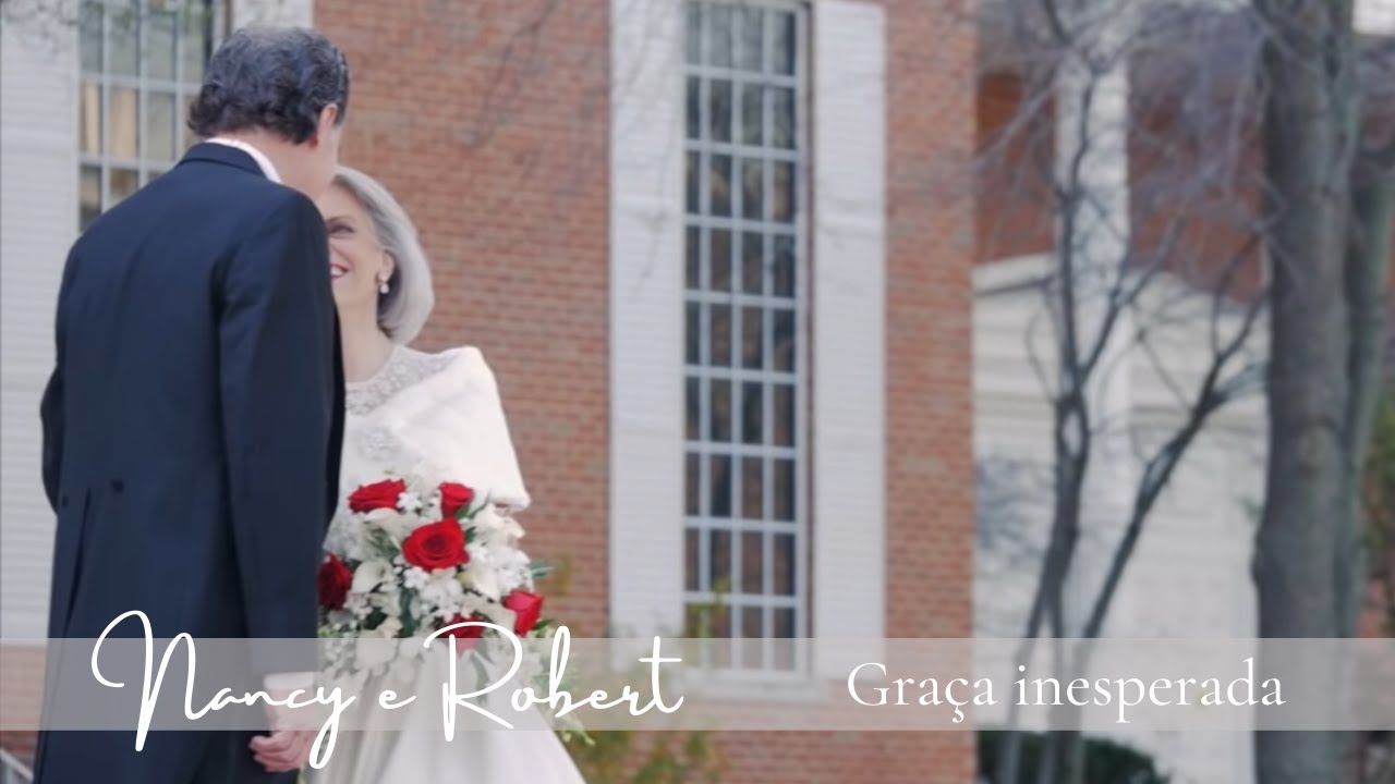 Graça Inesperada: História de Nancy e Robert Wolgemuth
