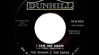 1966 HITS ARCHIVE: I Saw Her Again - Mamas &amp; The Papas (mono 45 single version)