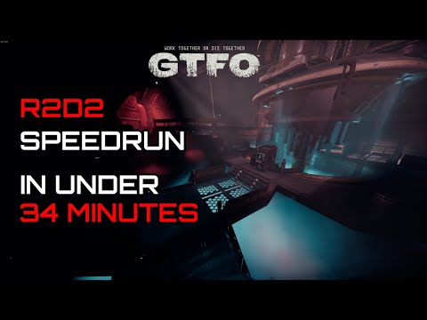 [GTFO] Speedrun - R2D2 in 33:26 [World Record]