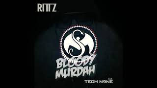Bloody Murdah - Rittz - by jeffimaster