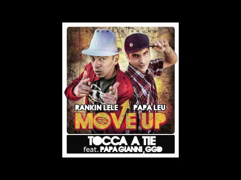TOCCA A TIE - ADRIATIC SOUND feat. PAPA GIANNI, GGD[ Move Up album ]- Salento