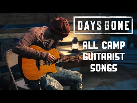 Days Gone — All guitarist songs from Iron Mike's Camp