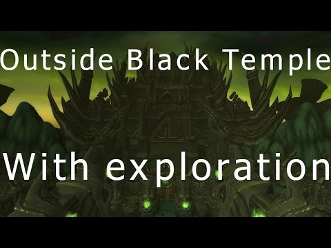WoW Patch 6.2 - How to Get Out of Black Temple - Glitch/Exploit /w Exploration