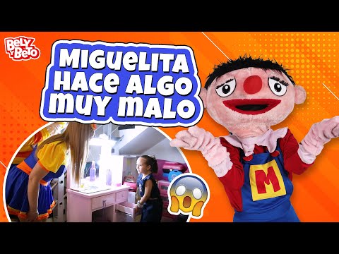 MIGUELITA Hace Algo Muy Malo - Bely y Beto